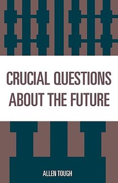 portada crucial questions about the future (en Inglés)