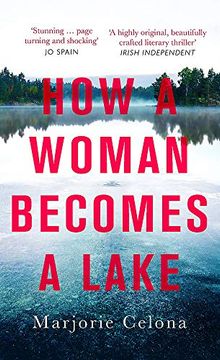 portada How a Woman Becomes a Lake (in English)