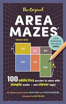 portada The Original Area Mazes: 100 addictive puzzles to solve with simple maths – and clever logic!