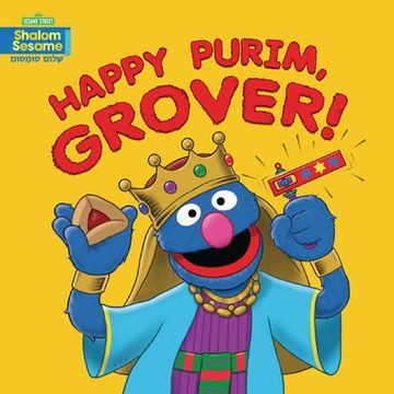 portada Happy Purim, Grover! (123 Sesame Street: Shalom Sesame) (in English)