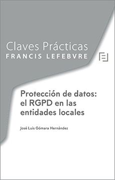 portada CLAVES PRACTICAS LA APLICACION DEL RGPD EN EL AMBITO LOCAL Y MUNICIPAL (in Spanish)