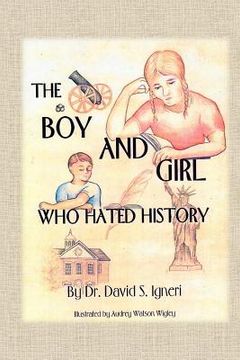 portada The Boy and Girl Who Hated History