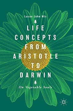 portada Life Concepts From Aristotle to Darwin: On Vegetable Souls (en Inglés)