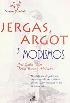 portada Jergas, Argot y Modismos (Letras Españolas)
