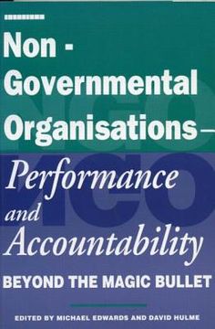 portada non-governmental organisations - performance and accountability: beyond the magic bullet (en Inglés)