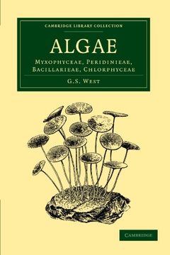 portada Algae: Volume 1, Myxophyceae, Peridinieae, Bacillarieae, Chlorphyceae Paperback (Cambridge Library Collection - Botany and Horticulture) 
