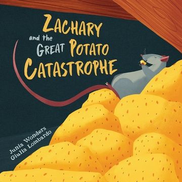 portada Zachary and the Great Potato Catastrophe