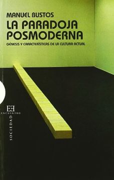 portada La Paradoja Posmoderna: Génesis y Características de la Cultura Actual (Ensayo)