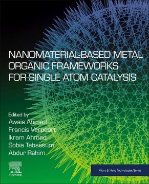 portada Nanomaterial-Based Metal Organic Frameworks for Single Atom Catalysis (Micro and Nano Technologies) (en Inglés)