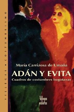 portada Adan Y Evita: Cuadros De Costumbres Bogotanas