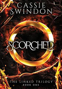 portada Scorched (The Linked Trilogy) (en Inglés)