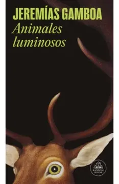 portada ANIMALES LUMINOSOS (in Spanish)