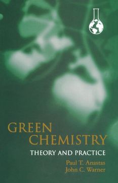 portada Green Chemistry: Theory and Practice (en Inglés)