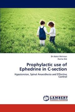 portada prophylactic use of ephedrine in c-section (en Inglés)