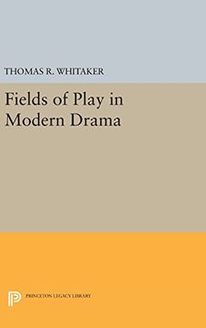 portada Fields of Play in Modern Drama (Princeton Legacy Library) (en Inglés)
