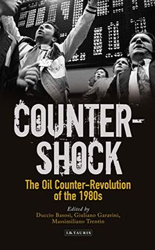portada Counter-Shock: The oil Counter-Revolution of the 1980S (International Library of Twentieth Century History) 