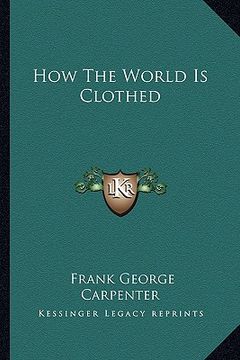 portada how the world is clothed (en Inglés)