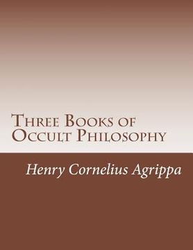 portada Three Books of Occult Philosophy (en Inglés)
