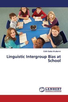portada Linguistic Intergroup Bias at School (en Inglés)