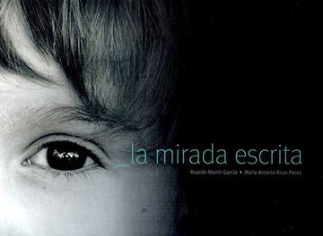 portada La Mirada Escrita (in Spanish)