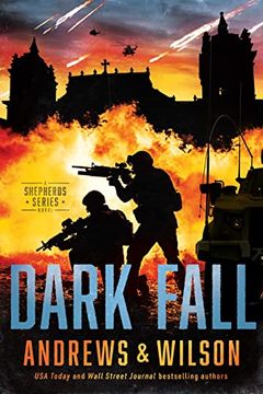 portada Dark Fall (The Shepherd Series Book 3): A Military and Supernatural Warfare Thriller (The Shepherds Series) (in English)