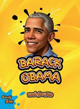 portada Barack Obama Book for Kids: The biography of the 44th President of the United States of America for Kids. Colored Pages.