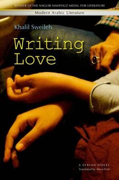 portada Writing Love: A Syrian Novel (en Inglés)