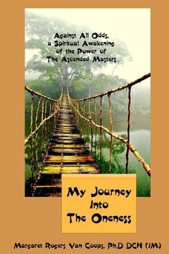 portada My Journey Into the Oneness (in English)