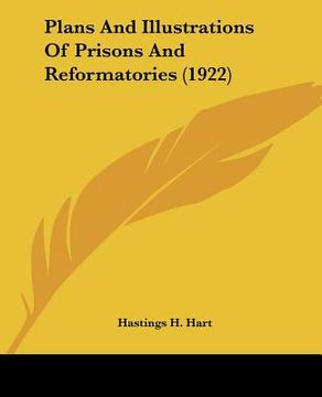 portada plans and illustrations of prisons and reformatories (1922) (en Inglés)