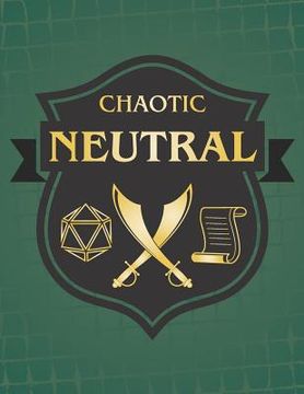 portada Chaotic Neutral: RPG Themed Mapping and Notes Book (en Inglés)