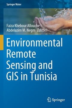 portada Environmental Remote Sensing and GIS in Tunisia (en Inglés)