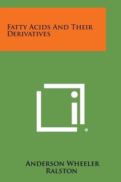 portada Fatty Acids and Their Derivatives (en Inglés)