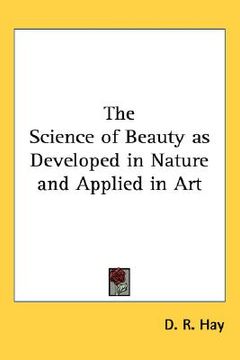 portada the science of beauty as developed in nature and applied in art (en Inglés)