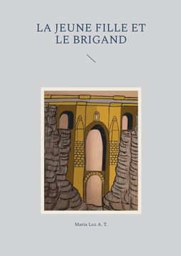 portada La jeune fille et le brigand (en Francés)