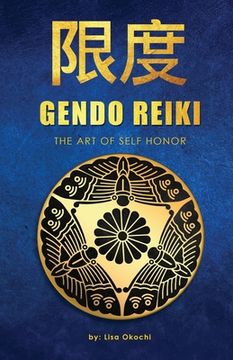 portada Gendo Reiki: The Art of Self Honor (en Inglés)
