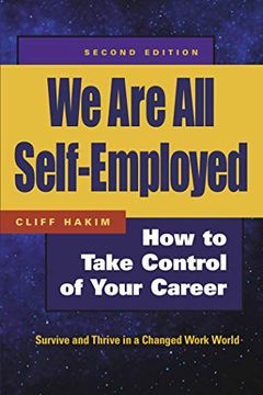 portada We are all Self-Employed: The new Social Contract for Working in a Changed World (en Inglés)