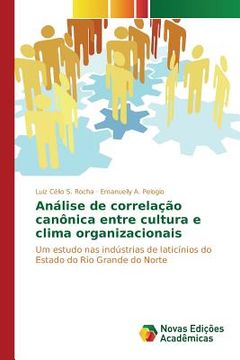 portada Análise de correlação canônica entre cultura e clima organizacionais (in Portuguese)