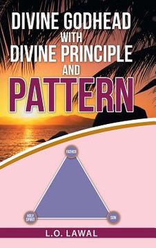 portada Divine Godhead with Divine Principle and Pattern