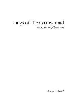 portada Songs of the Narrow Road: Consecrated Verse (en Inglés)