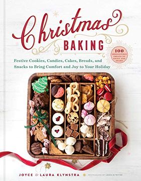 portada Christmas Baking: Festive Cookies, Candies, Cakes, Breads, and Snacks to Bring Comfort and joy to Your Holiday 