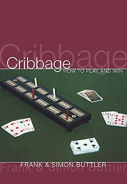 portada Cribbage: How To Play And Win