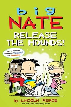 portada Big Nate: Release the Hounds! (Volume 27) (in English)