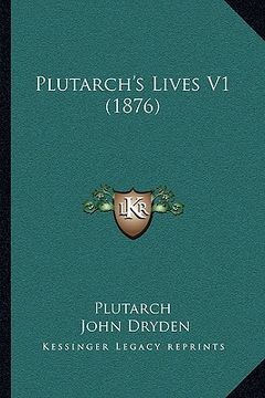 portada plutarch's lives v1 (1876) (en Inglés)