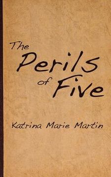 portada The Perils of Five (in English)