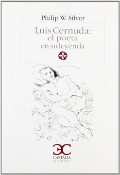 portada Luis Cernuda: el poeta en su leyenda.