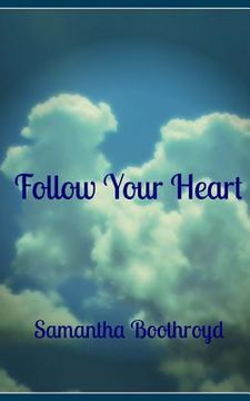 portada Follow Your Heart