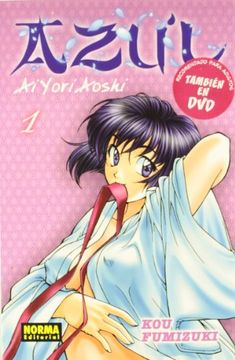 AZUL. AI YORI AOSHI 01 (CÓMIC MANGA)