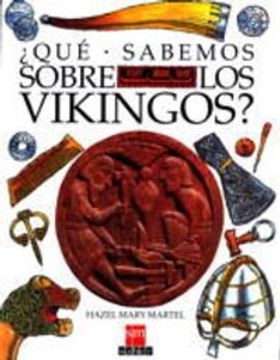 portada Que Sabemos de los Vikingos?