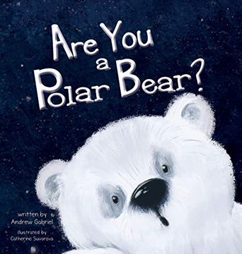portada Are you a Polar Bear? (en Inglés)