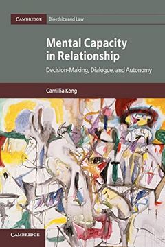 portada Mental Capacity in Relationship (Cambridge Bioethics and Law) (en Inglés)
